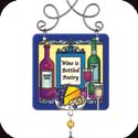 Suncatcher-JSW217R-Wine//Wine is Bottled Poetry - Wine//Wine is Bottled Poetry