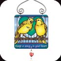 Suncatcher-JSW237R-Canaries//Keep a song in your heart. - Canaries//Keep a song in your heart.